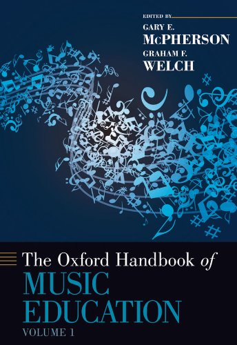 The Oxford Handbook of Music Education, Volume 1 (Oxford Handbooks)