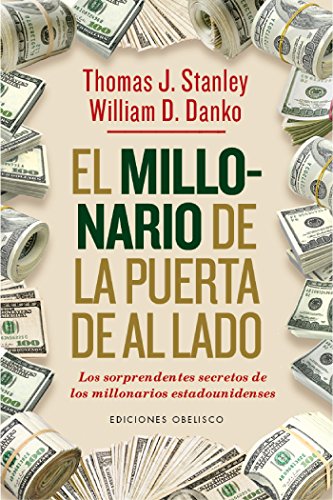 El millonario de la puerta de al lado (EXITO) (Spanish Edition)