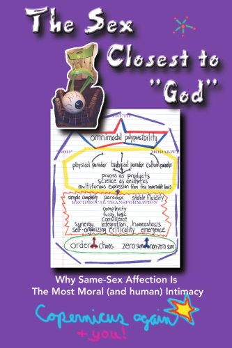 The Sex Closest to God: Why Same-sex Affection is the Most Moral (and Human) Intimacy
