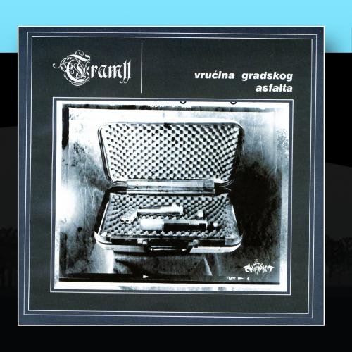 Tram 11 - Vrucina Gradskog Asfalta - Zortam Music