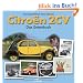 Citro�n 2 CV: Das Entenbuch