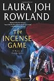 The Incense Game: A Novel of Feudal Japan (Sano Ichiro Mysteries)