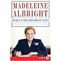 Memo to the President Elect (How to Restore America's Reputation and Leadership) (Large Print) (Paperback)