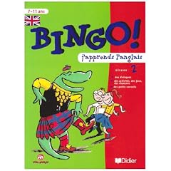 Bingo : j'apprends l'anglais - niveau 2. Cahier et CD audio