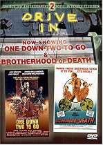 One Down Two To Go / Brotherhood Of Death