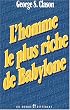 L'homme le plus riche de Babylone