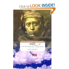 The Zuni and the American Imagination