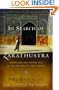 In Search of Zarathustra: Across Iran and Central Asia to Find the World's First Prophet