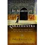 In Search of Zarathustra: Across Iran and Central Asia to Find the World's First Prophet