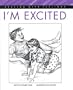 I'm Excited (Dealing With Feelings)