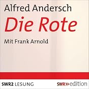 H&ouml;rbuch Die Rote