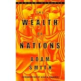 The Wealth of Nations (Bantam Classics)