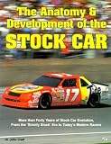 The Anatomy & Development of the Stock Car