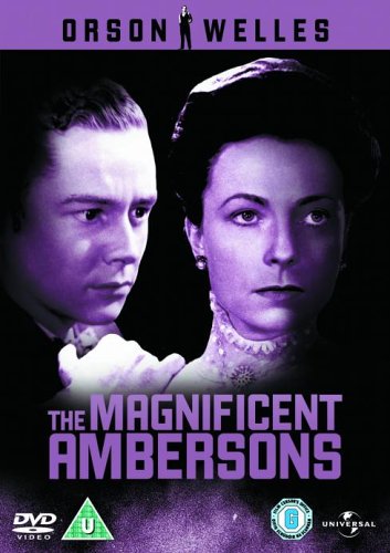 The Magnificent Ambersons [DVD] [1942]