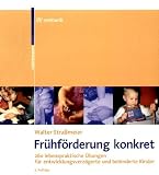 Fr&uuml;hf&ouml;rderung konkret - Walter Stra&szlig;meier