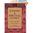 Judaism and Spiritual Ethics by  et al Niles Elliot Goldstein