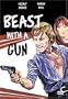 Beast With a Gun