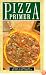 Pizza Primer (Cole's Cooking Companion Series)