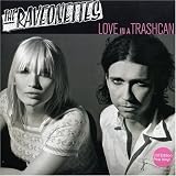 Love in a Trash Can [7" VINYL]