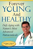 Forever Young... and Healthy