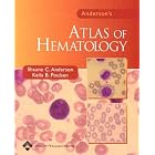 Click here to buy Anderson's Atlas of Hematology by Shauna C Anderson and Keila B Poulsen.