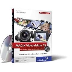 MAGIX Video deluxe 15. Das Training f�r den perfekten Videoschnitt