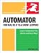 Automator for Mac OS X 10.6 Snow Leopard: Visual QuickStart Guide