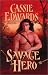 Books : Savage Hero (Savage (Leisure Paperback))