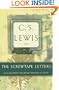 The Screwtape Letters: Includes Screwtape Proposes a Toast