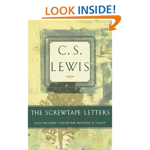 The Screwtape Letters: Includes Screwtape Proposes a Toast