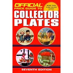 The Official Price Guide to Collector Plates: Seventh Edition