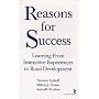 Reasons for Success: Learning from Instructive Experiences in Rural Development (International Development)