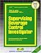 Supervising Beverage Control Investigator
