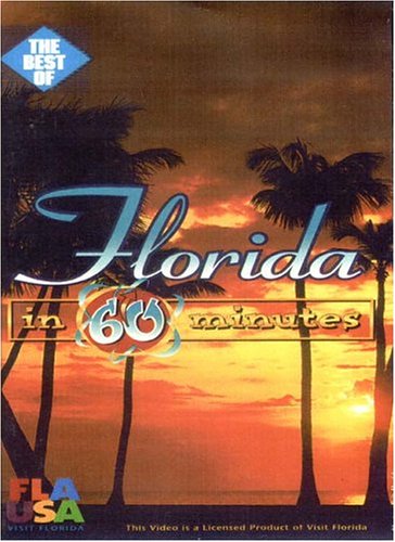 The Best of Florida in 60 Minutes