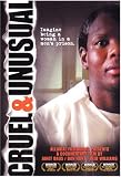 Cruel & Unusual (2006)