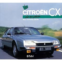 La Citro�n CX de mon p�re