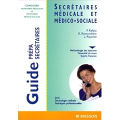 Guide des concours : secr�taire m�dicale et secr�taire m�dico-sociale