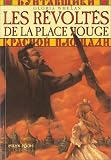 Les Révoltés de la Place Rouge