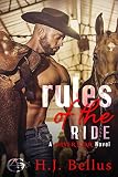 Rules of the Ride: A Silver Star Ranch Novel