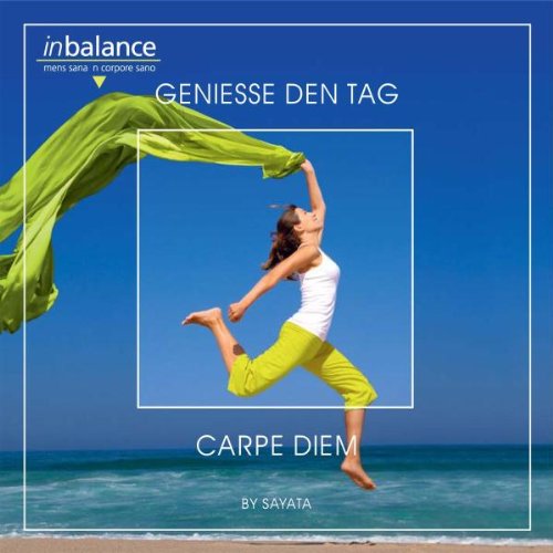 Sonia (DA Music) Geniesse Den Tag-Carpe Diem