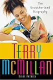 Terry McMillan: The Unauthorized Biography