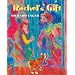 Rachel's Gift