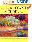 Capturing Radiant Color in Oils