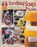 Soothing Soaps and Scrubs
