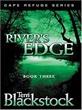 River's Edge (Cape Refuge Series)