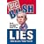 Big Bush Lies: The 20 Most Telling Lies of President George W. Bush
