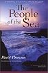 The People of the Sea: A Journey in Search of the Seal Legend
