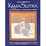 The Illustrated Kama Sutra : Ananga-Ranga and Perfumed Garden - The Classic Eastern Love Texts