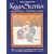 The Illustrated Kama Sutra : Ananga-Ranga and Perfumed Garden - The Classic Eastern Love Texts