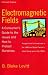 Electromagnetic Fields: A Consumer's Guide to the Issues and How to Protect Ourselves